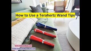 Tips on How to Use a Terahertz Wand [upl. by Ltney]