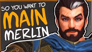 So You Want to Main Merlin  Builds  Combos  Counters amp More Merlin SMITE Guide [upl. by Eladnyl]