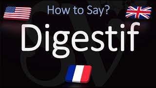 How to Pronounce Digestif CORRECTLY [upl. by Kimble]