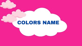 Colors Name for kids  Colors Name For Nursery Class Children colorsnames colorsnameforkids [upl. by Anayet530]