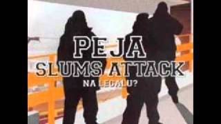 PejaSlums AttackByc Nie Miec [upl. by Lombardo636]