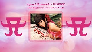 Ayumi Hamasaki 浜崎あゆみ  INSPIRE 33rd Official Single 20040728 [upl. by Turro]