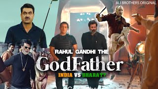 Rahul Gandhi The Godfather  Acharya Fight Scene  India Vs Bharat   Ali Brothers [upl. by Kent173]