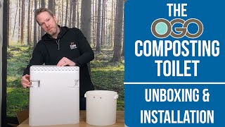 The OGO Composting Toilet  Unboxing Usage amp Installation  The Cabin Depot™ [upl. by Jamnis]