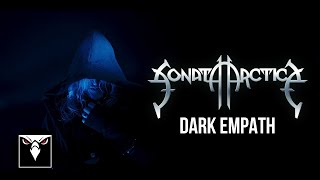 SONATA ARCTICA  Dark Empath Official Music Video [upl. by Sucramel]