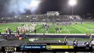 Football Pulaski Academy at Greenwood [upl. by Eva]