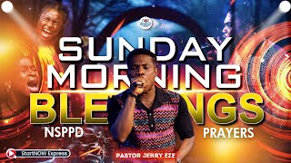 SUNDAY MORNING BLESSINGS 13th October 2024  PASTOR JERRY EZE  NSPPD PRAYERS [upl. by Camm475]