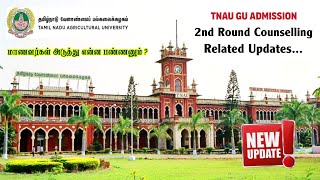 TNAU 2nd Round Counselling Update  TNAU Admission Sliding Process Result Update  TNAU  2024 [upl. by Leroy229]