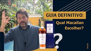 Guia Definitivo Qual Macallan Escolher  Whisky Single Malt [upl. by Drusy]