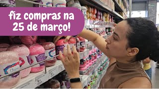 Compras na 25 de março  Vlog especial 1000 inscritos [upl. by Gans591]