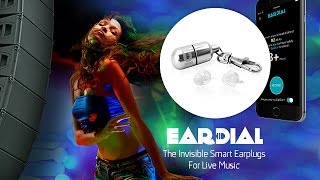 EarDial HiFi Earplugs  Invisible High Fidelity Hearing Protection [upl. by Mosley512]