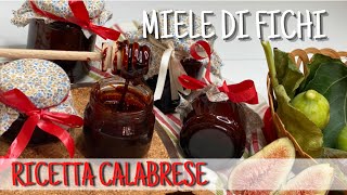 MIELE DI FICHI RICETTA CALABRESE MELASSA DI FICHI fig honey Calabrian recipe [upl. by Serra]