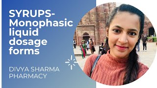 SYRUPSMONOPHASIC LIQUID DOSAGE FORMSPHARMACEUTICS BY DIVYA SHARMA simplesyrup tolusyrup formula [upl. by Okikuy579]