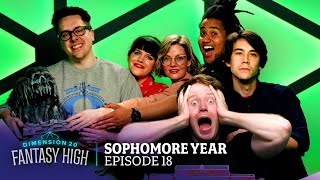 Fearful Symmetry  Fantasy High Sophomore Year  Ep 18 [upl. by Belier]