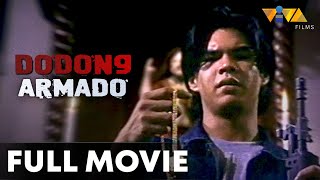 Dodong Armado FULL MOVIE HD  Raymart Santiago Mark Gil [upl. by Sadye]