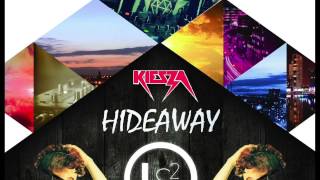 Kiesza  Hideaway LS2 Remix [upl. by Merriman]