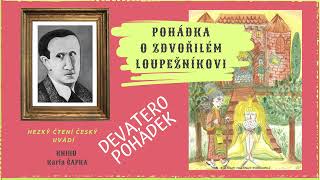 O zdvořilém loupežníkovi  Karel Čapek  Devatero pohádek [upl. by Mountfort]