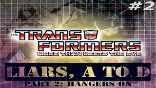 Transformers More than Meets the Eye  Episode 2 TEAM TRAINWRECKTTW [upl. by Sorcha913]