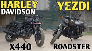 New Yezdi Roadster vs Harley Davidson x440  महा मुकाबला  PoweronTorque [upl. by Eednahs165]