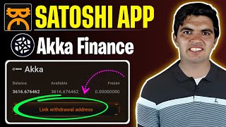 Satoshi App AKKA Link Withdrawal Address kaise kare  Konsa Address lagaye [upl. by Warton]