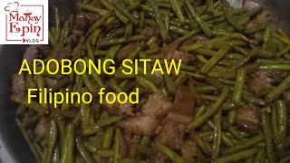 ADOBONG SITAW FILIPINO FOOD [upl. by Bolger331]