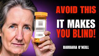 quotBIG PHARMA HID THISquot  Barbara ONeill’s Eye Health WARNING Everyone Needs to Hear [upl. by Bounds]