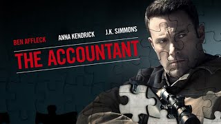 The Accountant 2016 Movie  Ben Affleck Anna Kendrick J K Simmons  Review and Facts [upl. by Lorin]