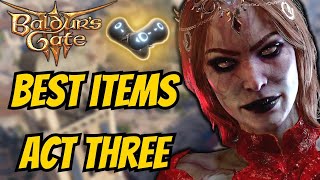 Baldurs Gate 3  Best Items In Act 3 [upl. by Airdnaed]