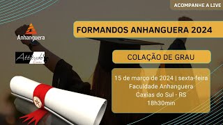 Solenidade de Colação de Grau Anhanguera 2024 [upl. by Goulet3]