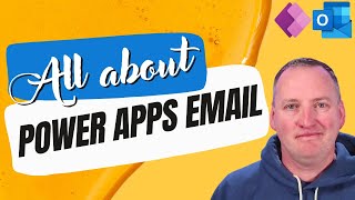 Everything about sending emails with PowerApps [upl. by Teagan]