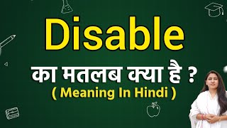 Disable meaning in hindi  Disable ka matlab kya hota hai  Word meaning [upl. by Dominic]