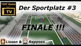 Minecraft Der Sportplatz Teil 3 [upl. by Keldah]