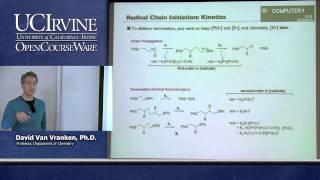 Chemistry 202 Organic Reaction Mechanisms II Lecture 23 Radical Reactions [upl. by Pacian]