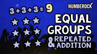 Equal Groups Multiplication Song  Repeated Addition Using Arrays [upl. by Adyht473]