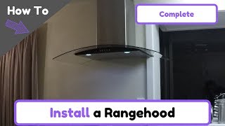 How To Install a Rangehood [upl. by Munson]