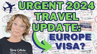 Must Watch Travel Update to Europe in 2024 Visa [upl. by Notliw]