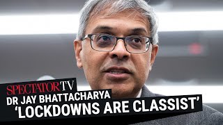 Dr Jay Bhattacharya reveals the truth about Covid and lockdowns  SpectatorTV [upl. by Emee494]