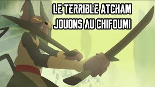 Dofus Humility  Le Terrible Atcham  Jouons Au Chifoumi [upl. by Guendolen223]