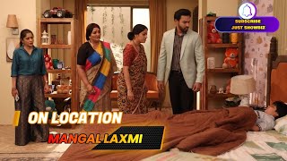 Mangal Lakshmi On Location Mangal hai apne bachhe ko lekar pareshan [upl. by Spielman]