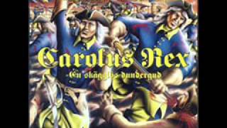 Carolus Rex I  Karoliner [upl. by Neelra174]