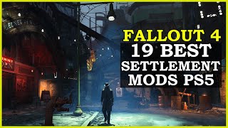 Fallout 4 19 Best Settlement Building Mods For PS5 Next Gen Update [upl. by Gnihc]