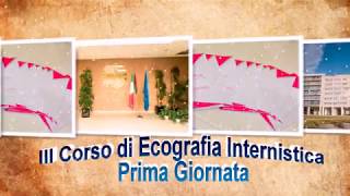 Slideshow 1° Giornata III Corso di Ecografia Internistica 2018 [upl. by Arras]