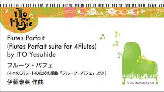 フルート4重奏 フルーツ・パフェ Flutes Parfait for Flute Quartet [upl. by Eliam]