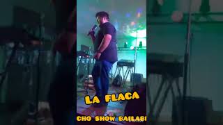 LUCHO SHOW BAILABLE la flaca en blaquier [upl. by Yntrok]