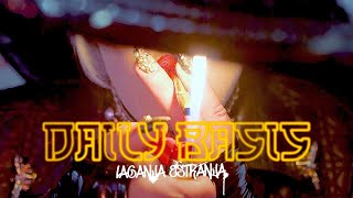 LAGANJA ESTRANJA  quotDaily Basisquot  Official Music Video [upl. by Nugesulo]