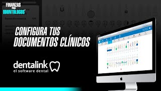 Configura tus Documentos clínicso en Dentalink Plan Basic Finanzas Para Odontólogos [upl. by Fisk]