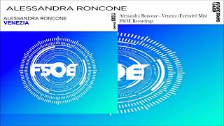 Alessandra Roncone  Venezia Extended Mix [upl. by Enimsay]