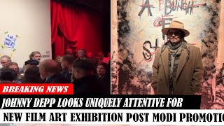 Johnny Depp Looks Uniquely Attentive For New Film Art Exhibition Post Modi Promotions [upl. by Asnarepse]