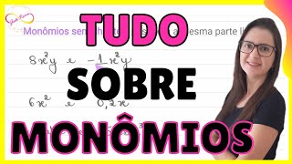 AULA COMPLETA DE MONÔMIOS O QUE É GRAU MONÔMIOS SEMELHANTES E OPERAÇÕES 👩‍🏫 PROF GISELE RAMOS [upl. by Renrew]