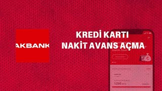 Akbank Kredi Kartı Nakit Avans Açma  Akbank Kredi Kartı Nakit Avans Limiti Nasıl Arttırılır [upl. by Ecertak]